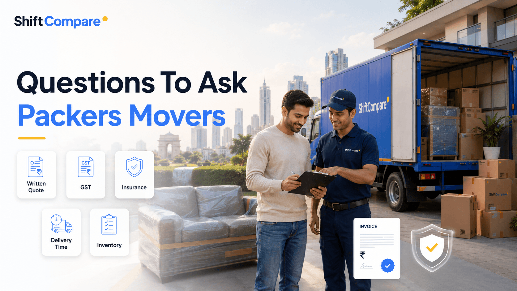 Questions to ask packers and movers before booking about quote, GST, insurance, packing and payment